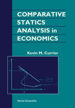 Hardcover Comparative Statics Analysis in Econ.... Book