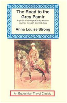 Paperback The Road to the Grey Pamir Book
