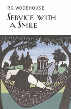 Service With a Smile - Book #9 of the Blandings Castle