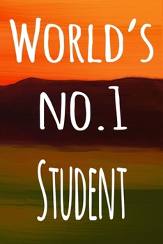 World's No.1 Student: The perfect gift for the professional in your life - 119 page lined journal