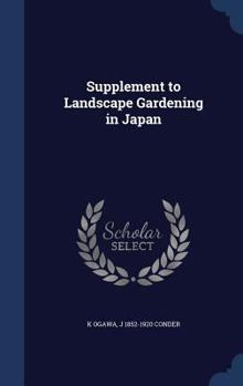 Supplement to Landscape gardening in Japan