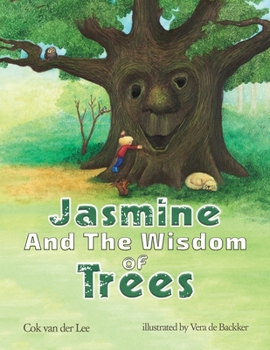 Paperback Jasmine and the Wisdom of Trees Book