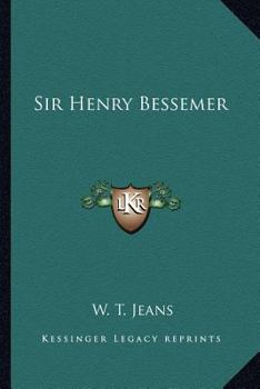 Paperback Sir Henry Bessemer Book