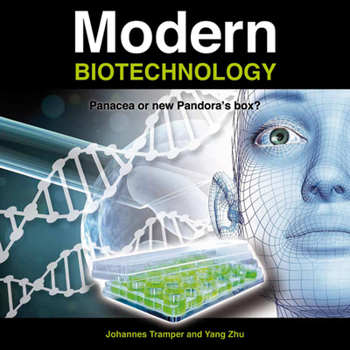 Hardcover Modern Biotechnology: Panacea or New Pandora's Box? Book