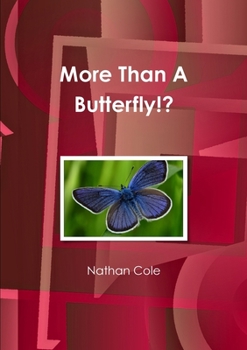Paperback More Than A Butterfly!? Book