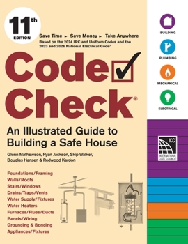 Spiral-bound Code Check 11th Edition: An Illustrated Guide to Building a Safe House Book