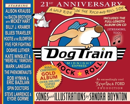 Hardcover Dog Train: The 21st Anniversary Edition Book