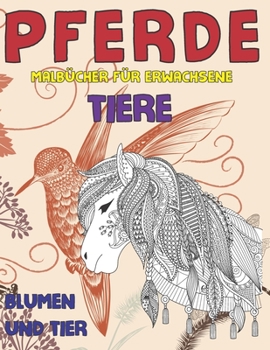 Malb�cher f�r Erwachsene - Blumen und Tier - Tiere - Pferde