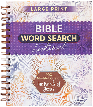 100 Meditations on the Words of Jesus : Word Search Devotional
