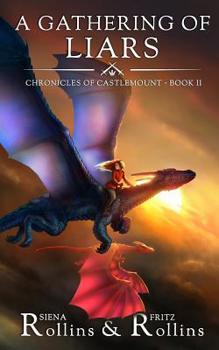 Paperback A Gathering of Liars: Chronicles of Castlemount Book 2 Book