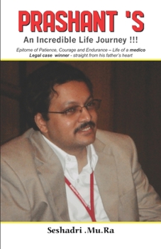 Paperback Prashant's - An Incredible Life Journey!!! Book