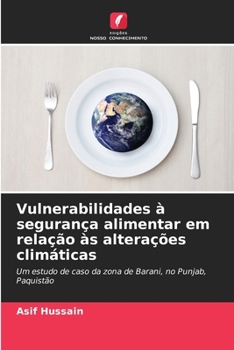 Paperback Vulnerabilidades à segurança alimentar em relação às alterações climáticas [Portuguese] Book