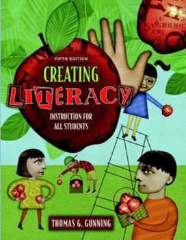 Hardcover Creating Literacy Instruction for All Students (Book Alone) (5th Edition) Book