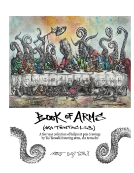 Hardcover Book of Arms (Aka Tentacles) Book