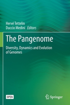 Paperback The Pangenome: Diversity, Dynamics and Evolution of Genomes Book