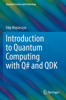 Paperback Introduction to Quantum Computing with Q# and Qdk Book