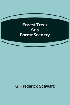 Paperback Forest Trees and Forest Scenery Book