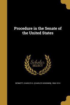 Paperback Procedure in the Senate of the United States Book