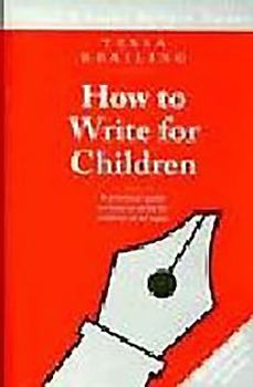 Paperback How to Write for Children Book
