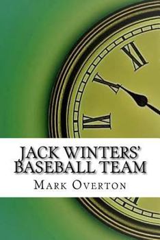 Paperback Jack Winters' Baseball Team Book