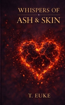 Paperback Whispers of Ash and Skin Book