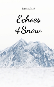Paperback Echoes of Snow Book