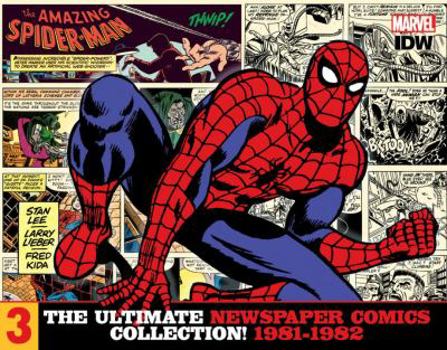 The Amazing Spider-Man: The Ultimate Newspaper Comics Collection, Volume 3: 1981-1982 - Book #3 of the Amazing Spider-Man: The Ultimate Newspaper Comics Collection