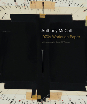 Hardcover Anthony McCall: 1970s Works on Paper Book