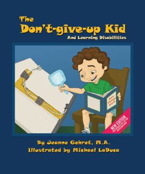Hardcover The Don't-Give-Up Kid: and Learning Disabilities (The Coping Series) Book