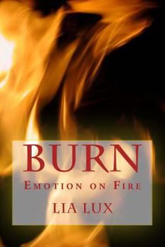 Paperback Burn: Emotion on Fire Book