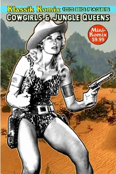 Paperback Klassik Komix: Cowgirls & Jungle Queens Book