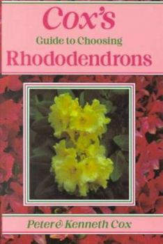 Paperback Cox's Guide to Choosing Rhododendrons Book