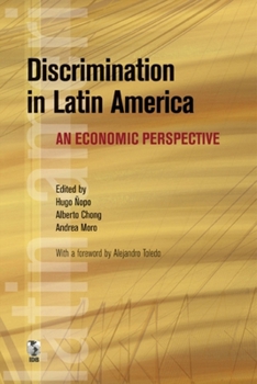Discrimination in Latin America Through the Eyes of Economists (Latin American Development Forum)