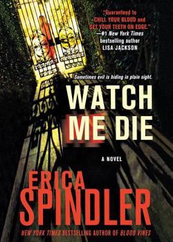 Watch Me Die - Book #4 of the Stacy Killian