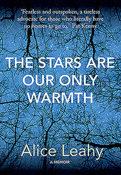 Hardcover The Stars Are Our Only Warmth Book