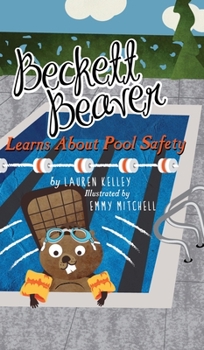 Hardcover Beckett Beaver Learns About Pool Safety Book