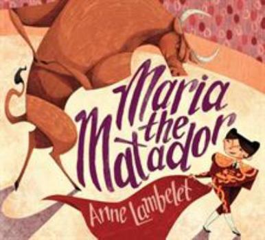 Hardcover Maria the Matador Book