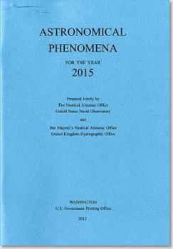 Paperback Astronomical Phenomena for the Year 2015 Book
