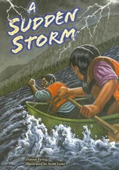 Paperback Steck-Vaughn Power Up!: Leveled Readers Grades 6 - 8 Sudden Storm, a Book