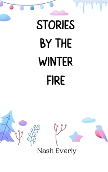 Paperback Stories by the Winter Fire Book