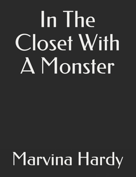 Paperback In The Closet With A Monster Book