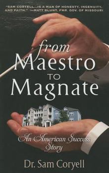 Paperback From Maestro to Magnate: An American Success Story Book