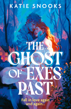 Paperback The Ghost of Exes Past Book