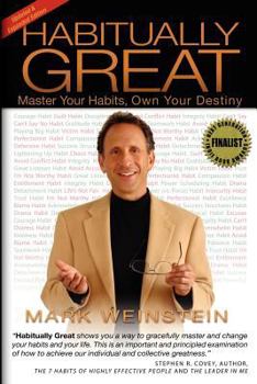 Paperback Habitually Great: Master Your Habits, Own Your Destiny (updated) Book