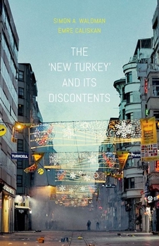 Paperback The New Turkey and Its Discontents Book