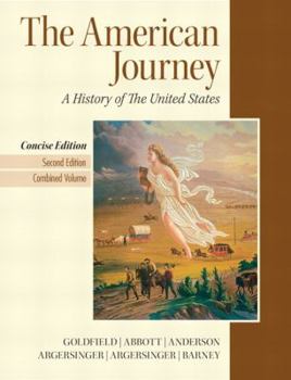 Paperback The American Journey: A History of the United States Book