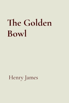 Paperback The Golden Bowl Book
