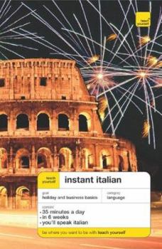 Paperback Teach Yourself Instant Italian (Book Only) Book