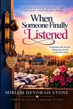 Paperback When Someone Finally Listened Book