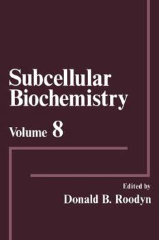 Paperback Subcellular Biochemistry: Volume 8 Book